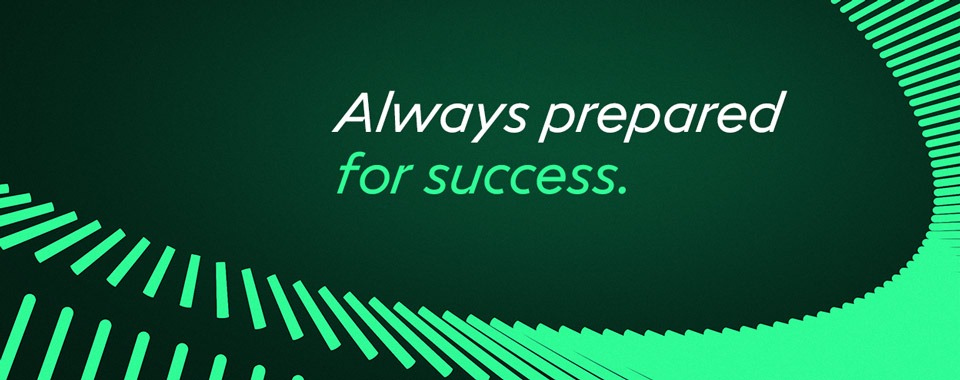 Schriftzug: Always prepared for success